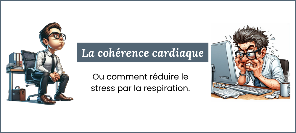 You are currently viewing La cohérence cardiaque